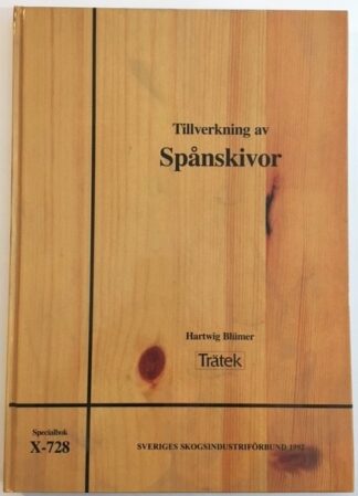 Spånskivetillverkning